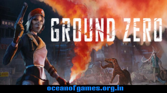 Ground Zero Free Download