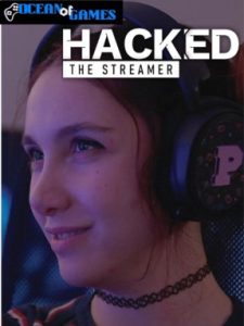 Hacked The Streamer ocean of games