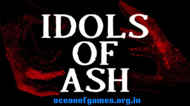 Idols of Ash Free Download