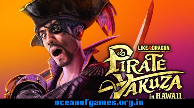 Like a Dragon Pirate Yakuza in Hawaii Free Download