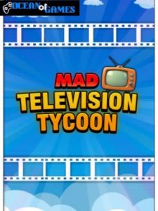 Mad Television Tycoon ocean of games