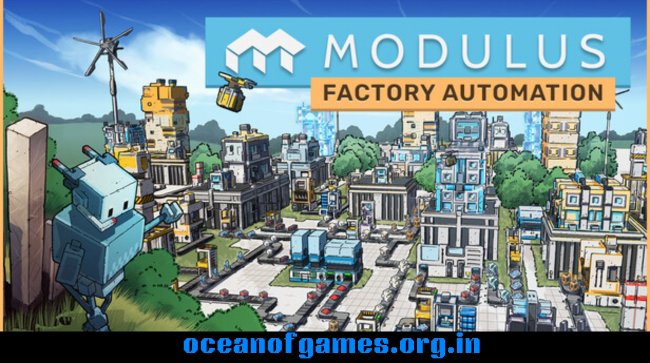 Modulus Factory Automation Free Download