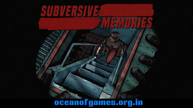 Subversive Memories Free Download
