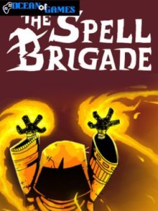 The Spell Brigade ocean of games