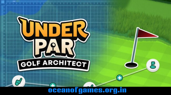 Under Par Golf Architect Free Download