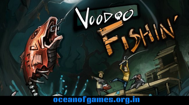 Voodoo Fishin Free Download