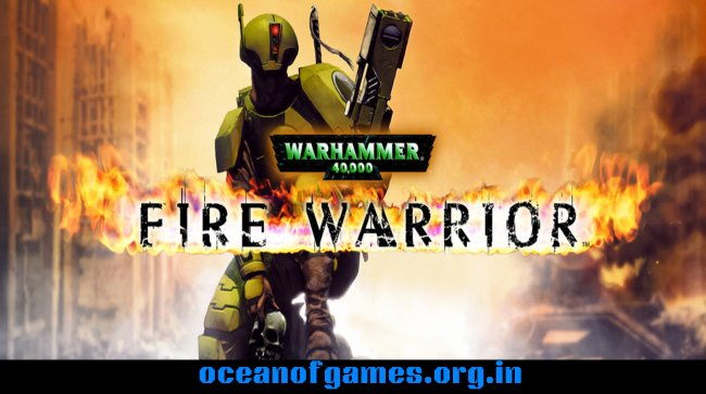 Warhammer 40,000 Fire Warrior (Classic) Free Download