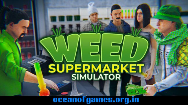 Weed Supermarket Simulator Free Download