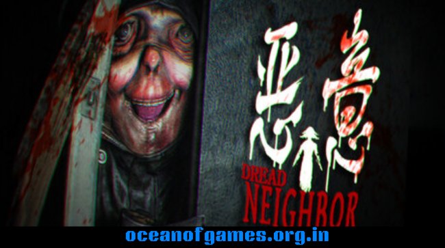 Dread Neighbor Free Download