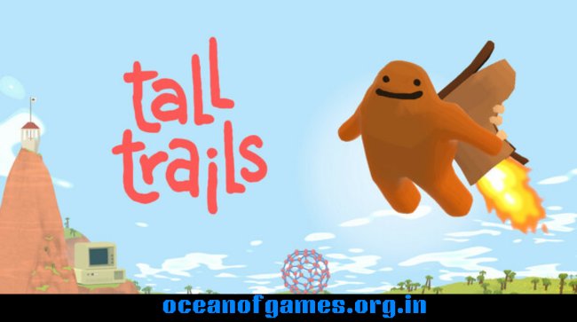 Tall Trails Free Download