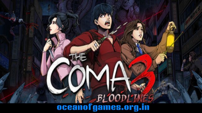 The Coma 3 Bloodlines Free Download