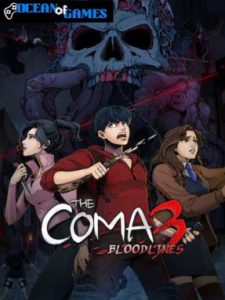 The Coma 3 Bloodlines ocean of games