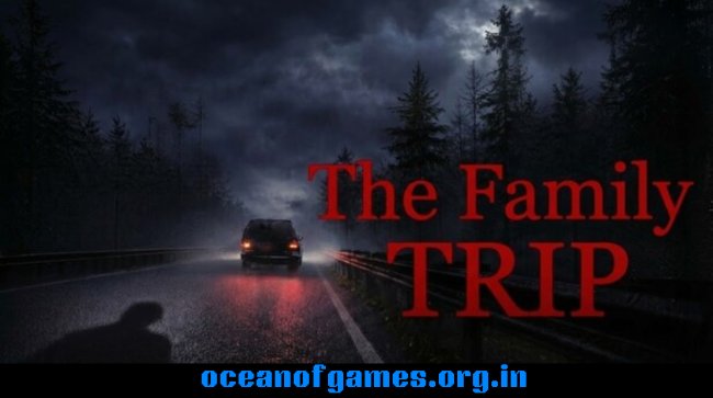 The Family Trip Free Download