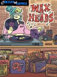 Wax Heads ocean of games