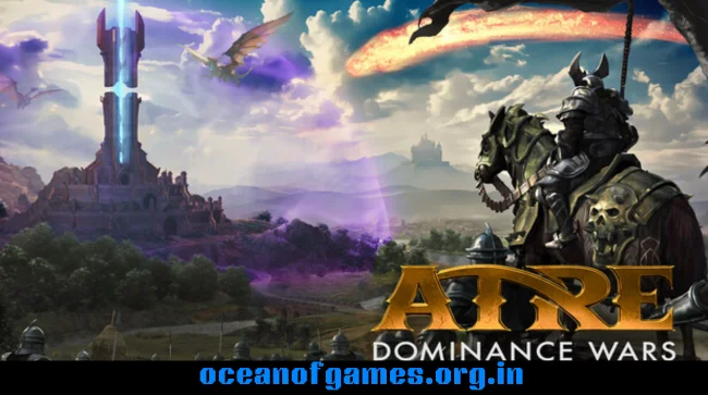 Atre Dominance Wars Free Download