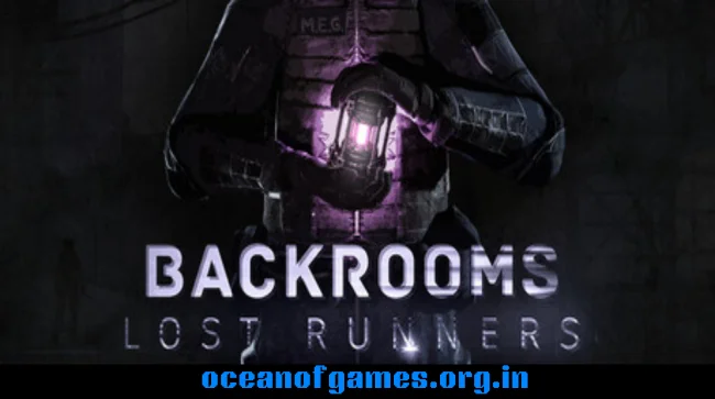 Backrooms Lost Runners Free Download