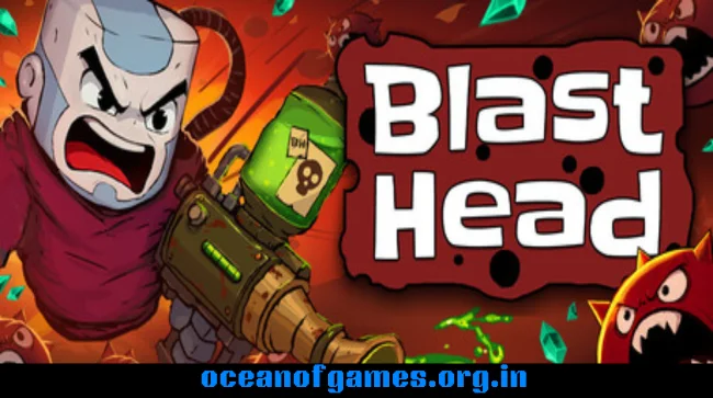 Blast Head Free Download