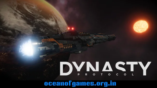 Dynasty Protocol Free Download