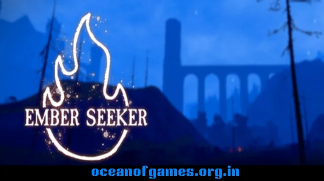 Ember Seeker Free Download