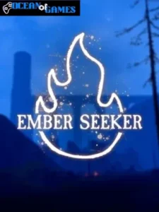 Ember Seeker ocean of games