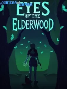 Eyes Of The ElderWood ocean of games