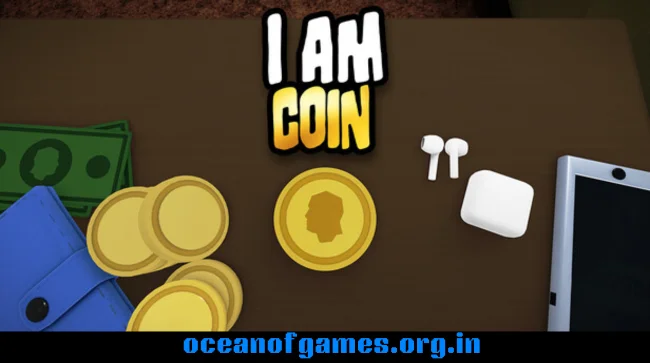 I am Coin Free Download