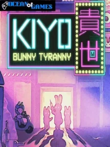 KIYO – Bunny Tyranny ocean of games