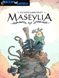 Maseylia Echoes of the Past ocean of games