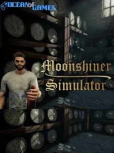 Moonshiner Simulator ocean of games