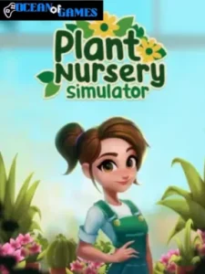 Plant Nursery Simulator ocean of games