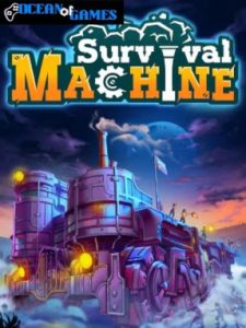 SURVIVAL MACHINE ocean of games
