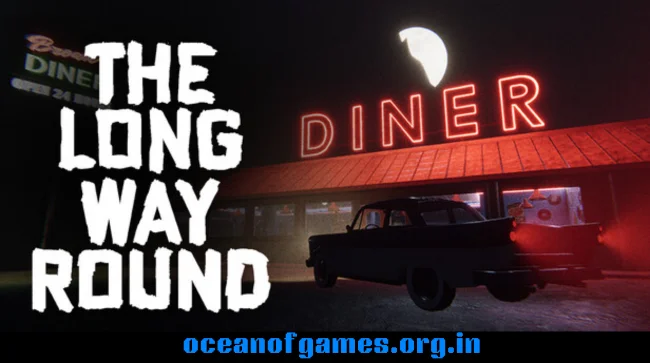The Long Way Round Free Download