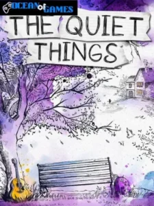 The Quiet Things ocean of games