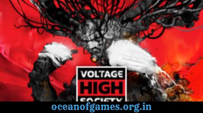 Voltage High Society Free Download