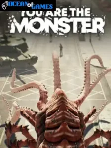 YOU ARE THE MONSTER ocean of games