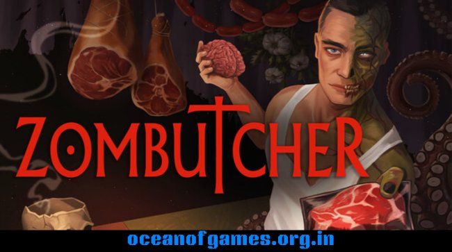 ZOMBUTCHER Monster Business Simulator Free Download