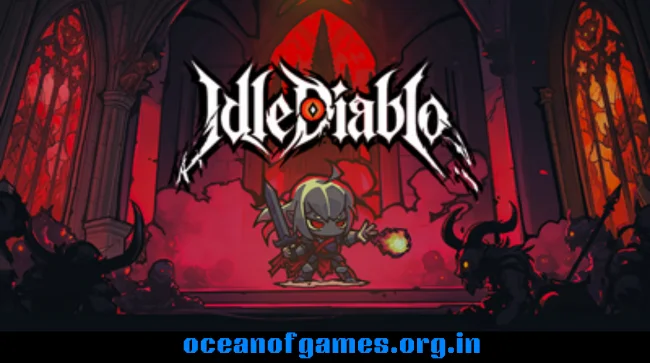 挂机破坏神 IdleDiablo Free Download