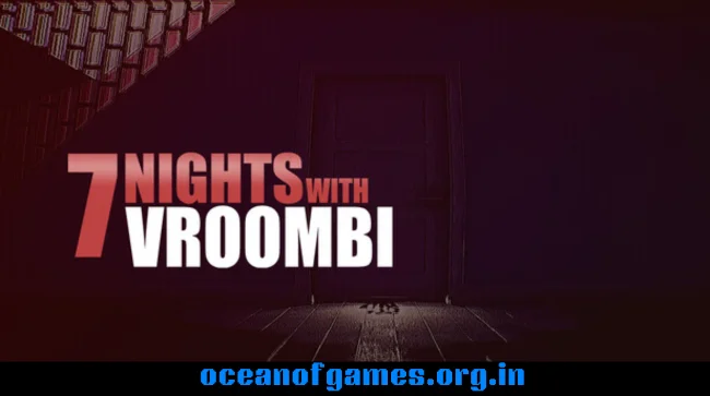 7 Nights with Vroombi Free Download