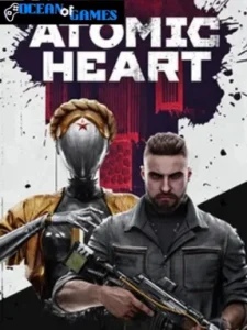 Atomic Heart ocean of games