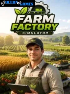 Farm Factory Simulator ocean of games