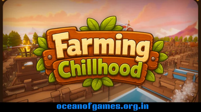 Farming Chillhood Free Download