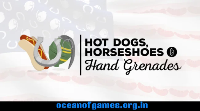 Hot Dogs, Horseshoes & Hand Grenades Free Download