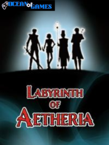 Labyrinth of Aetheria ocean of games