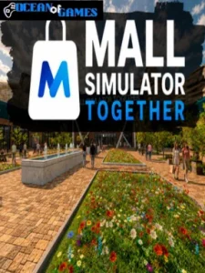Mall Simulator Together ocean of games
