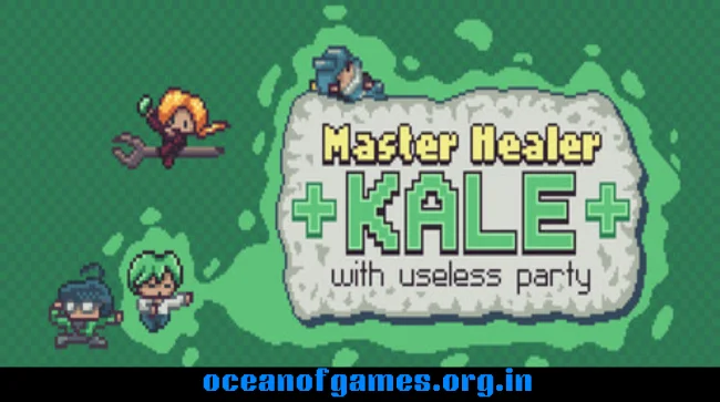 Master Healer Kale with useless party Free Download