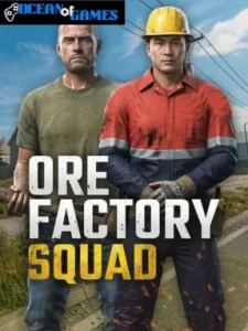 Ore Factory Squad ocean of games