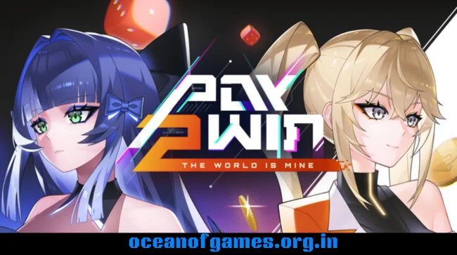 Pay 2 Win The World is Mine Free Download