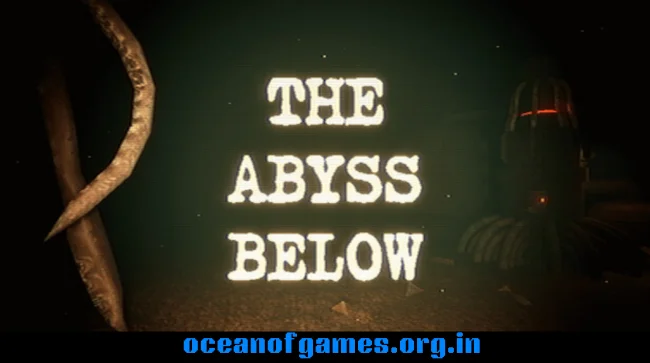 The Abyss Below Free Download